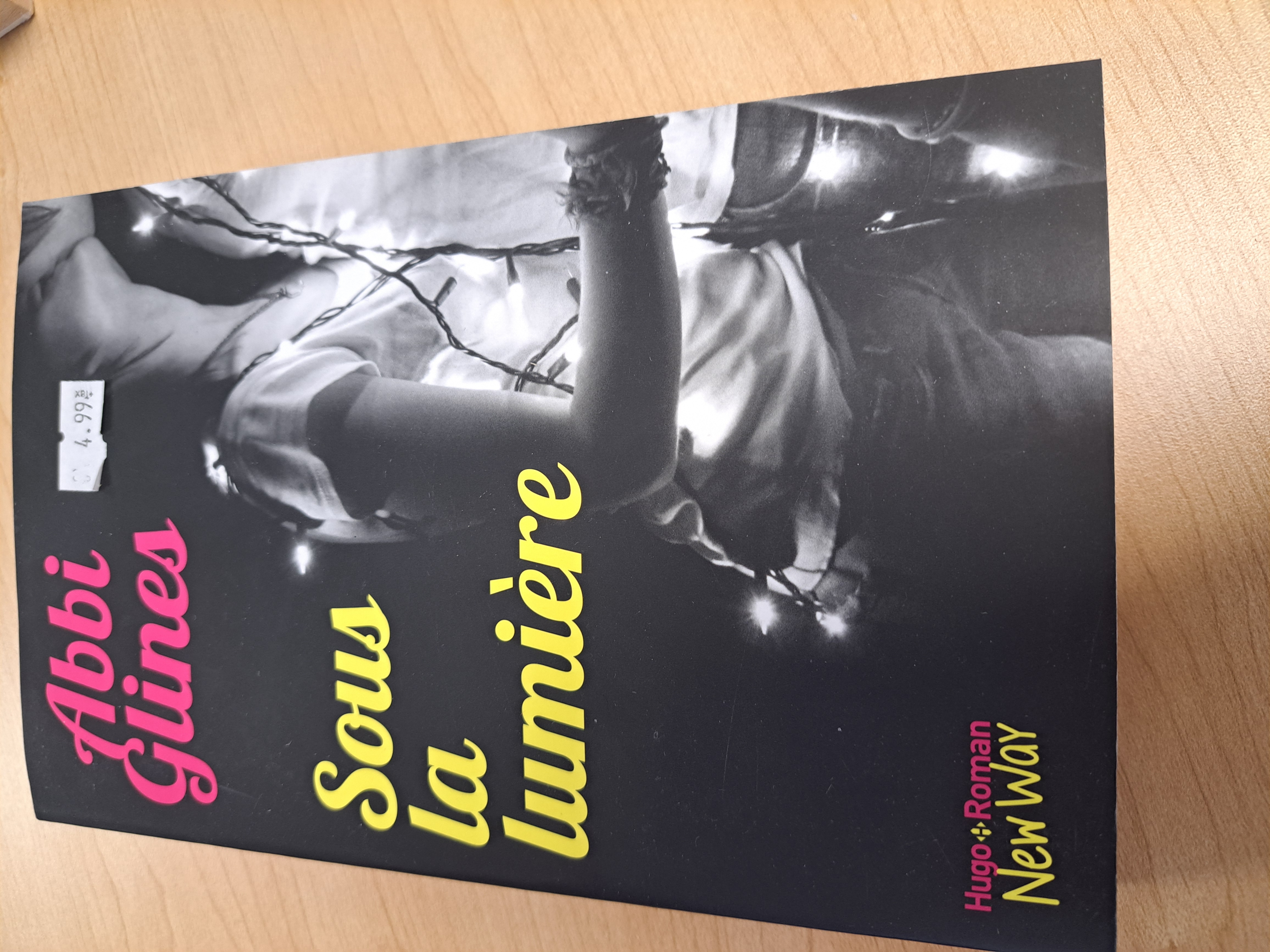 Sous la lumière Abbi Glines livre usagé